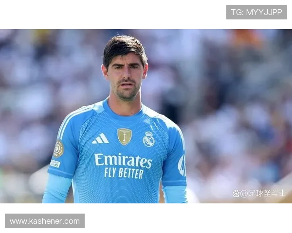 库尔图瓦迎来皇马第300场以零封取胜感谢球迷共同见证辉煌时刻